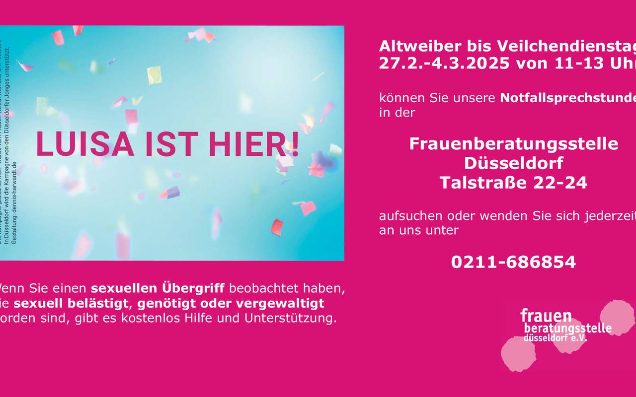 Ein Flyer der frauenberatungsstelle düsseldorf e.V. . Er weist auf die Aktion"Luisa ist hier" hin.