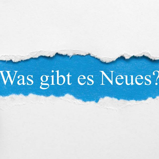Was gibt es Neues? Also weißer Schriftzug auf blauem Hintergrund.