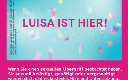 Ein Plakat mit dem Schriftzug "Luisa ist hier".