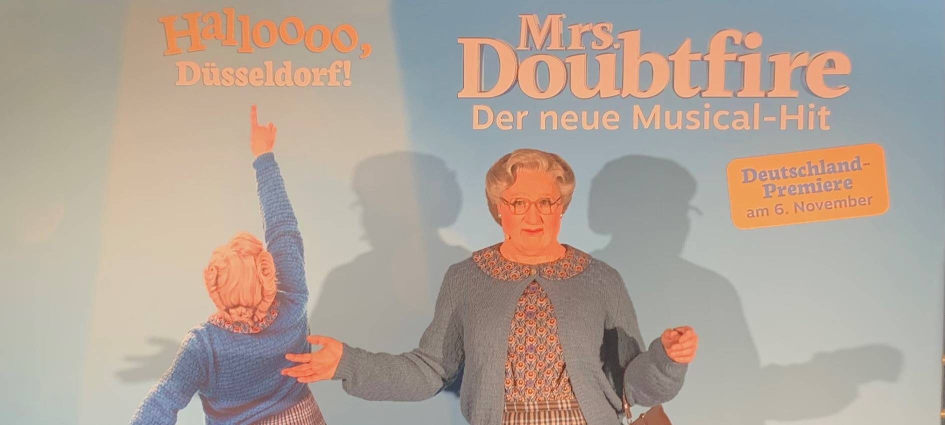 Ein Plakat von Mrs Doubtfire. Ein neues Musical in Düsseldorf.