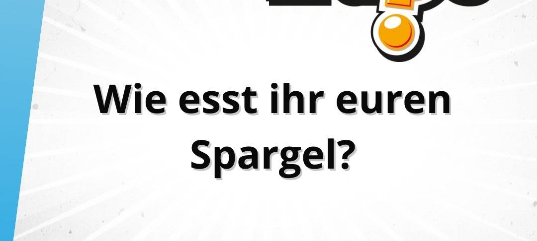 Die Freitagsfrage vom 9. Mai: Wie esst ihr euren Spargel?
