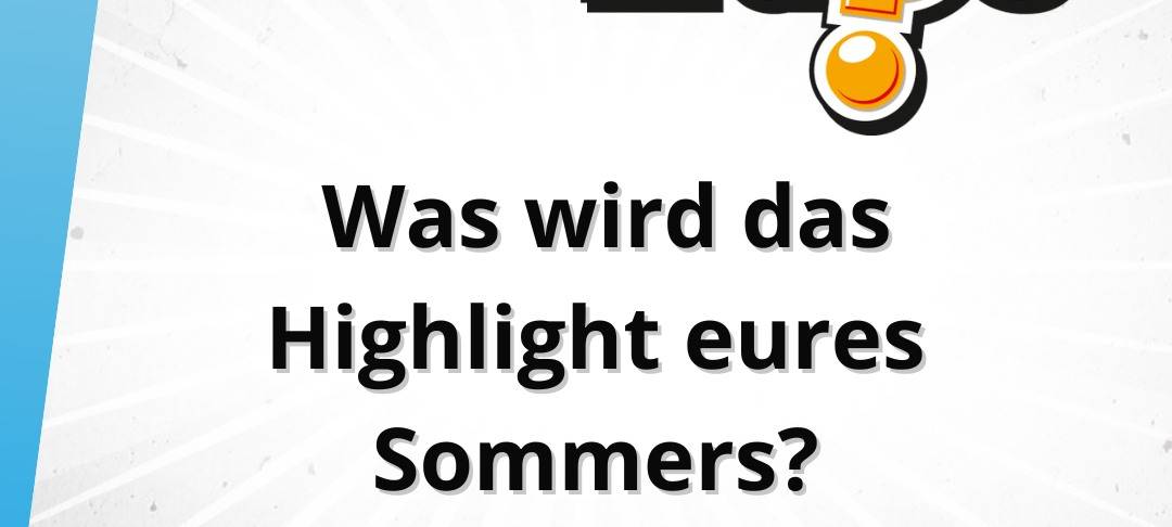 Die Freitagsfrage vom 4. Juli: Was wird das Highlight eures Sommers?
