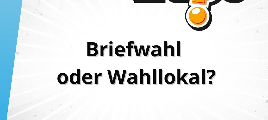Die Freitagsfrage vom 12. September: Briefwahl oder Wahllokal?