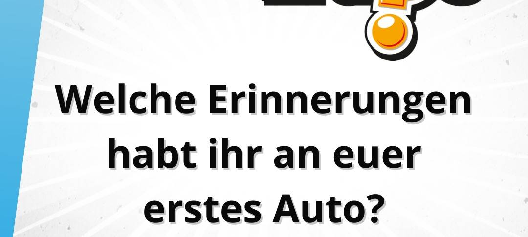 Freitagsfrage vom 30. Januar 2026: Welche Erinnerung habt ihr an euer erstes Auto?