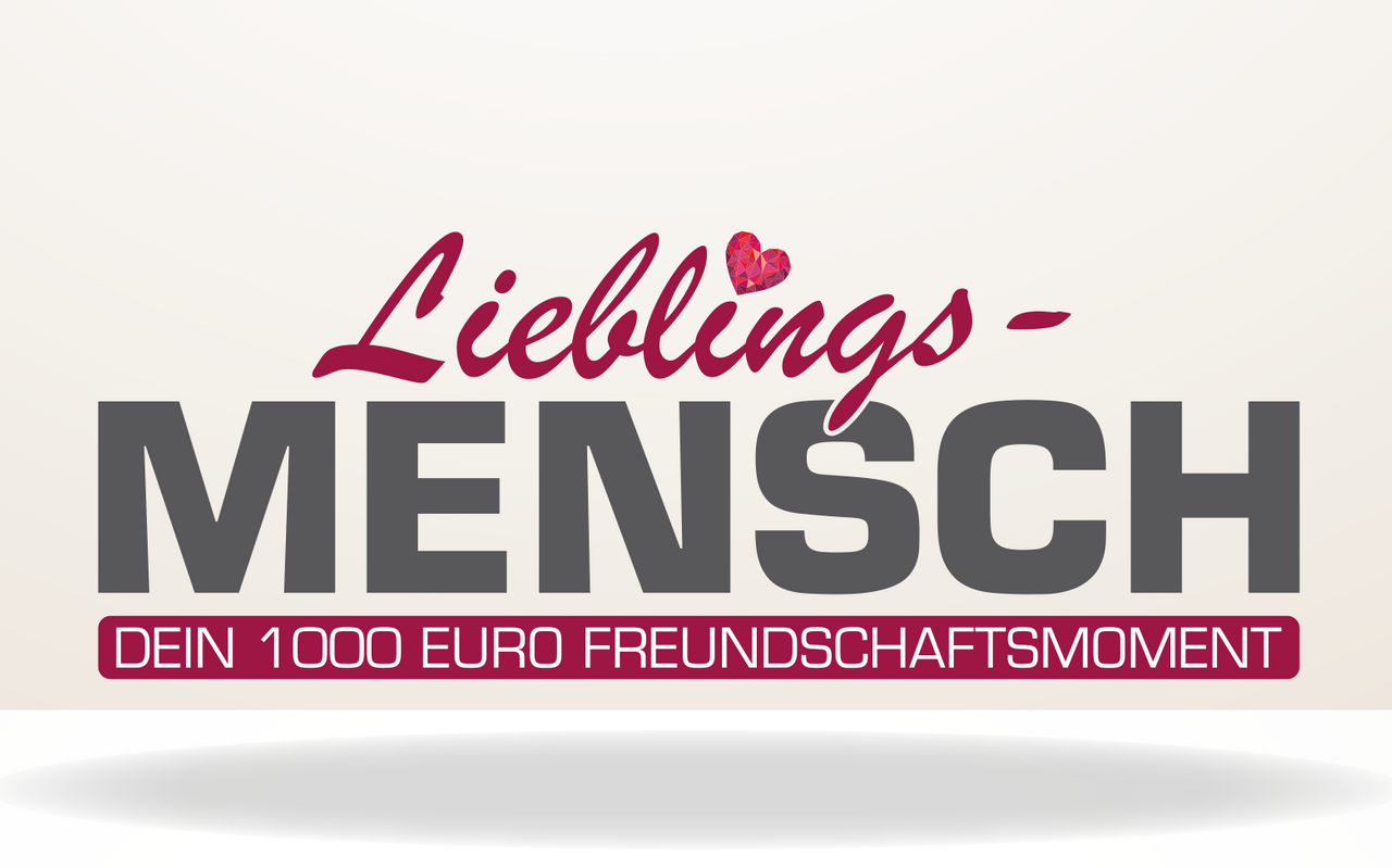 Lieblingsmensch: Dein 1.000 Euro Freundschaftsmoment - Antenne Düsseldorf
