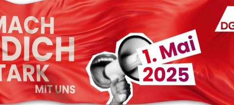 Banner zur Kundgebung am 1. Mai: Schriftzug "Mach dich Stark mit uns" und ein Megafon